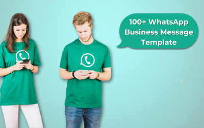 100+ High Converting WhatsApp Business Messages Templates