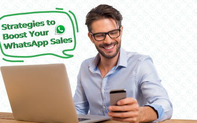 Strategies to Boost your WhatsApp Sales