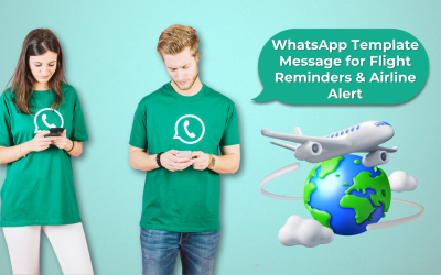 WhatsApp Template Message for Flight Reminders and Airline Alert